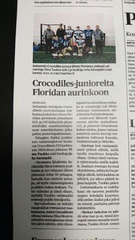 Seinäjoella ilmestyvä maakuntalehti Ilkka huomioi nuorten krokotiilien ja puolustuksen vastuuvalmentaja Timo Tuokon sekä huoltaja Juha Saranpään matkan.